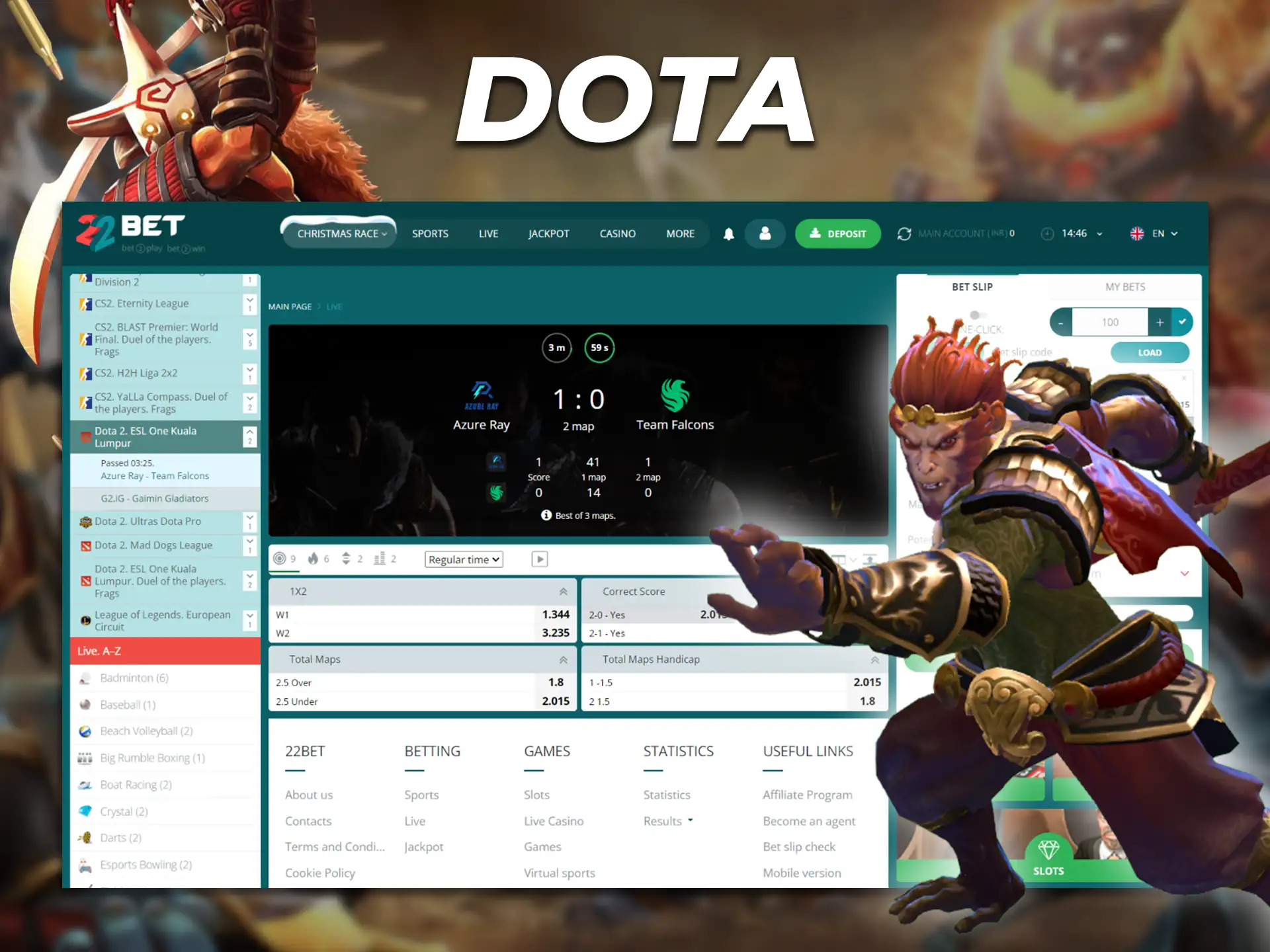 Place your bets on one team winning in DOTA.