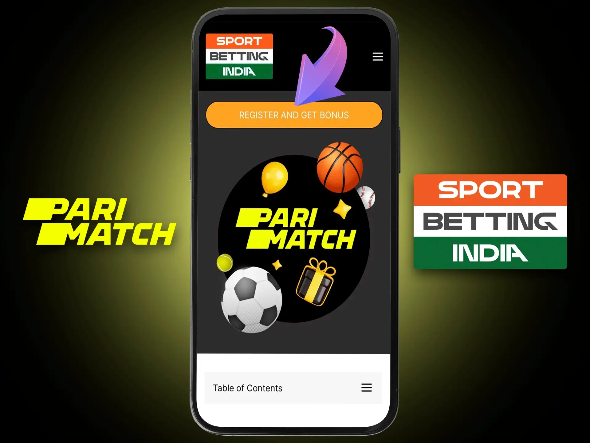 Choose Parimatch as one of the best on sportsbettingindia and proceed to register.