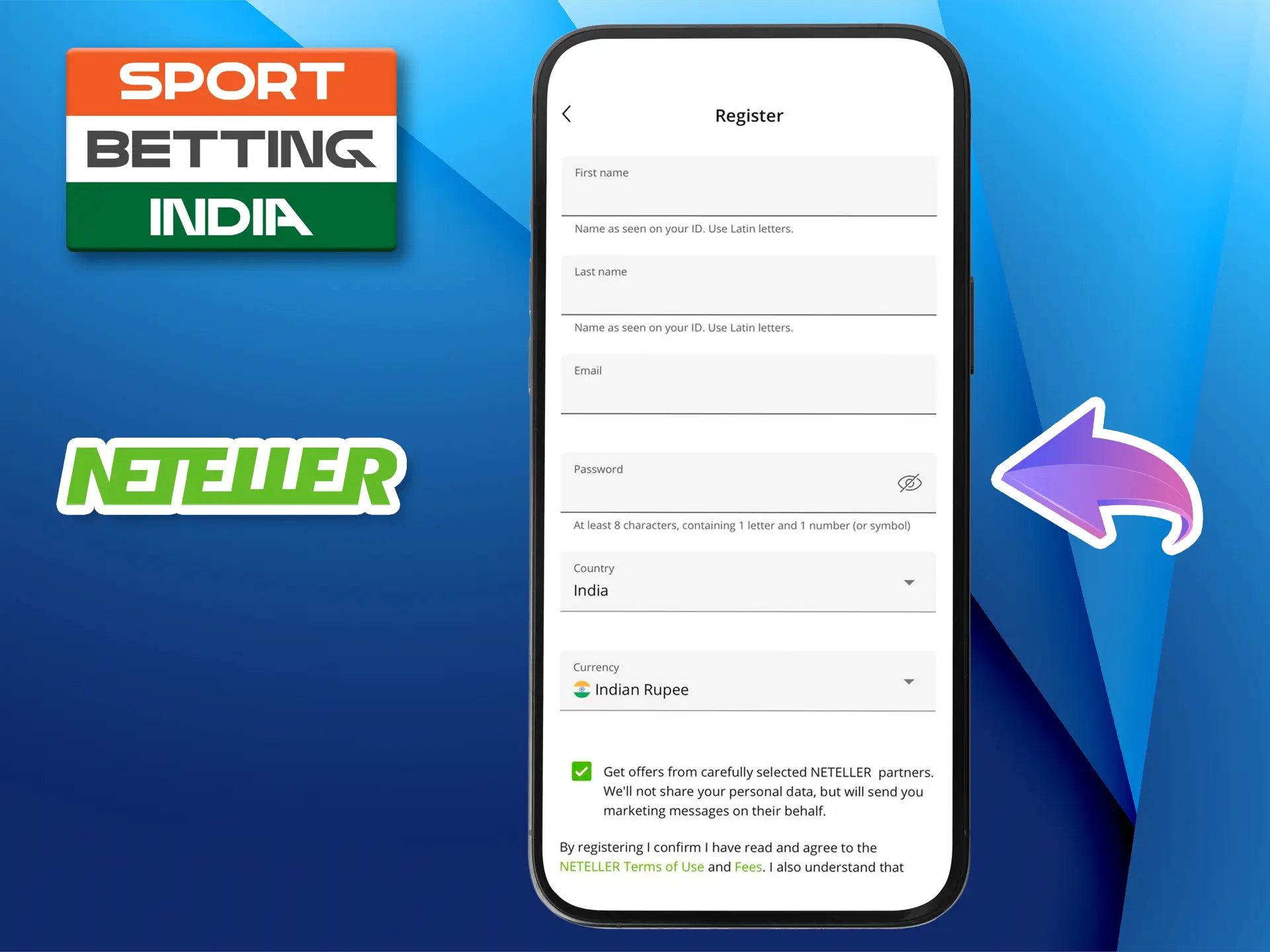 Carefully provide your details to register with the Neteller app.